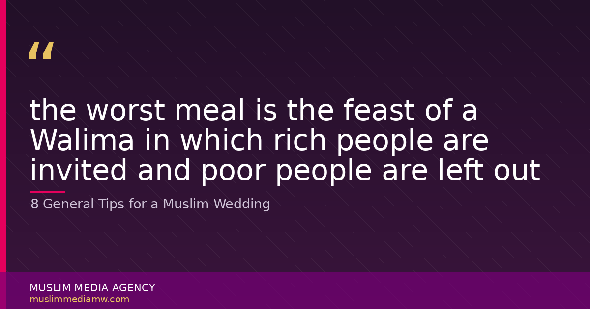 8 General Tips for a Muslim Wedding