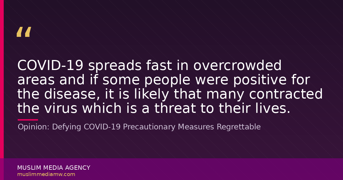 Opinion: Defying COVID-19 Precautionary Measures Regrettable