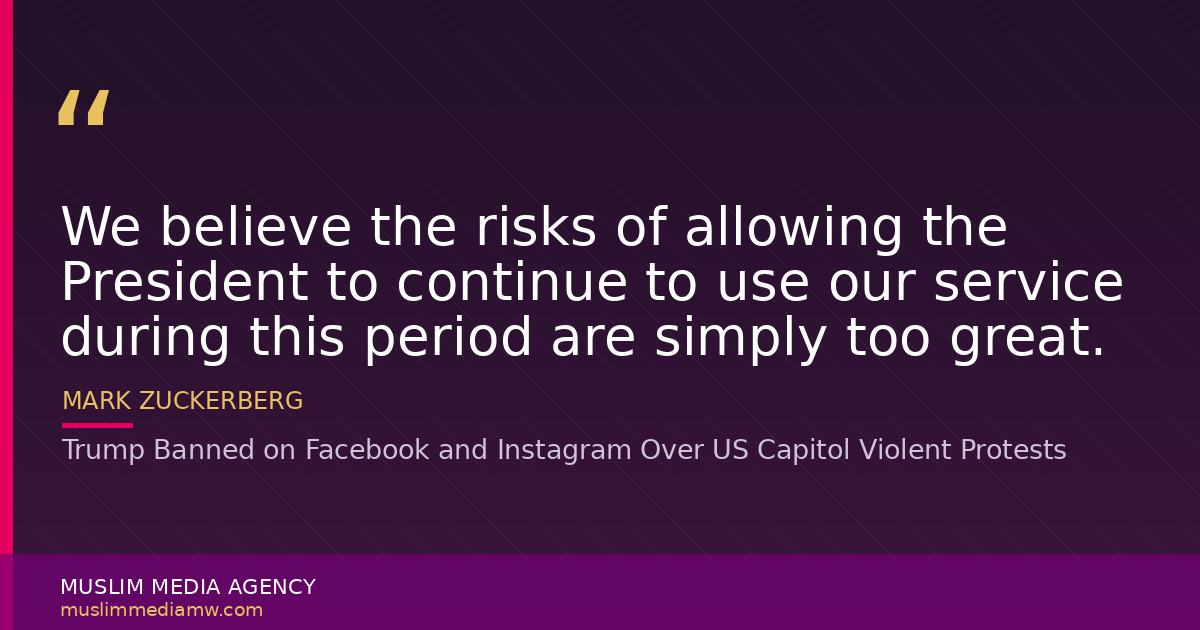 Trump Banned on Facebook and Instagram Over US Capitol Violent Protests
